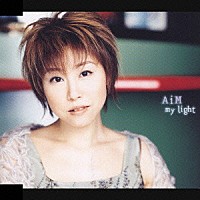 ＡｉＭ「 ｍｙ　ｌｉｇｈｔ／フレンド　～いつまでも忘れない～」