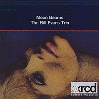 ビル・エヴァンス「 ムーンビームス」