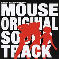 （オリジナル・サウンドトラック）「 マウス　オリジナルサウンドトラック」