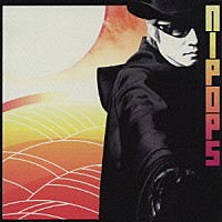 石井竜也「 ｎｉｐｏｐｓ」