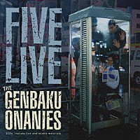 ＴＨＥ 原爆オナニーズ「ＦＩＶＥ ＬＩＶＥ ｔｈｅ 原爆オナニーズ」 | PZCA-14/5 | 4529455000121 | Shopping |  Billboard JAPAN