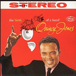 クインシー・ジョーンズ クインシー・ジョーンズ・オーケストラ「バンドの誕生＋２」