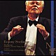 エフゲニー・スヴェトラーノフ ＮＨＫ交響楽団「ベートーヴェン：交響曲第６番　「田園」他」