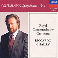 リッカルド・シャイー「 シューマン：交響曲第１番《春》・第４番」