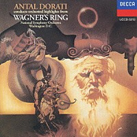 アンタル・ドラティ「 ワーグナー：≪ニーベルングの指環≫管弦楽曲集」