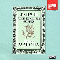 ヘルムート・ヴァルハ「 Ｊ．Ｓ．バッハ：イギリス組曲（全６曲）」