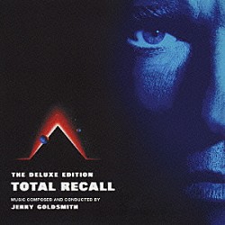 （オリジナル・サウンドトラック） ジェリー・ゴールドスミス「オリジナル・サウンドトラック　トータル・リコール　完全盤」
