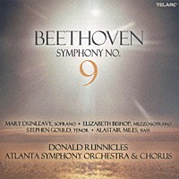 ドナルド・ラニクルズ「 ベートーヴェン：交響曲第９番ニ短調作品１２５　≪合唱≫」