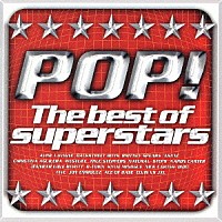 オムニバス）「ポップ！☆ －Ｔｈｅ ｂｅｓｔ ｏｆ ｓｕｐｅｒｓｔａｒｓ－」 | BVC2-31024 | 4988017618639 |  Shopping | Billboard JAPAN