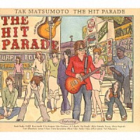 ＴＡＫ ＭＡＴＳＵＭＯＴＯ「ＴＨＥ ＨＩＴ ＰＡＲＡＤＥ」 | BMCV