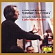 カルロ・マリア・ジュリーニ ロサンゼルス・フィルハーモニー管弦楽団「ベートーヴェン：交響曲第３番《英雄》」