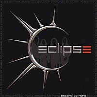 エクリプス「 セカンド・トゥ・ナン」