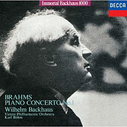 バックハウス　ベーム ウィーン・フィルハーモニー管弦楽団「ブラームス：ピアノ協奏曲第１番」