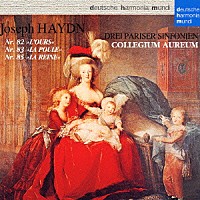 コレギウム・アウレウム合奏団「 ハイドン：交響曲「王妃」「めんどり」「くま」」