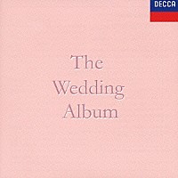 （オムニバス）「 Ｔｈｅ　Ｗｅｄｄｉｎｇ　Ａｌｂｕｍ」