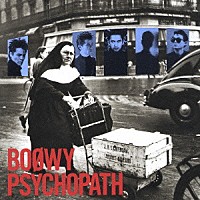 ＢＯＯＷＹ「 ＰＳＹＣＨＯＰＡＴＨ」