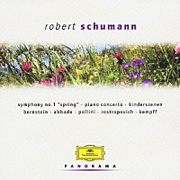 （クラシック）「 シューマン：交響曲第１番≪春≫／ピアノ協奏曲／チェロ協奏曲／子供の情景／幻想曲／アラベスク」