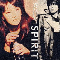 ＰＡＭＥＬＡＨ「 ＳＰＩＲＩＴ」