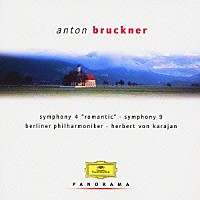 ヘルベルト・フォン・カラヤン「 ブルックナー：交響曲第４番≪ロマンティック≫／交響曲第９番」