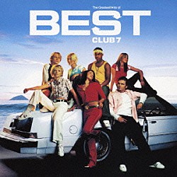 エス・クラブ・セヴン「Ｓ　Ｃｌｕｂ　７　ベスト・アルバム」