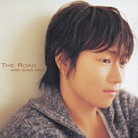 ウ・ソンミン「 ＴＨＥ　ＲＯＡＤ」