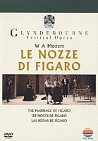 ルネ・フレミング「 モーツァルト：歌劇　《フィガロの結婚》　全４幕」