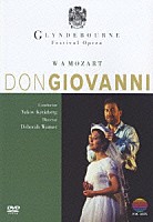 グラインドボーン・フェスティヴァル・オペラ「 モーツァルト：歌劇　《ドン・ジョヴァンニ》　全曲」