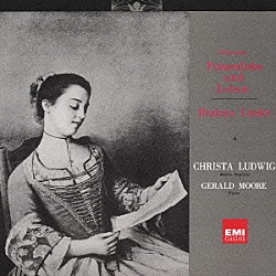 クリスタ・ルートヴィヒ ジェラルド・ムーア「「女の愛と生涯」　「八つのジプシーの歌」　［シューマン＆ブラームス：歌曲集］」
