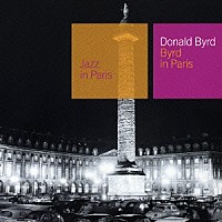 ドナルド・バード「 懐かしのストックホルム～バード・イン・パリ」