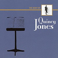 クインシー・ジョーンズ「 ザ・ベスト・オブ・クインシー・ジョーンズ」
