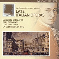 （オムニバス）「 モーツァルト：後期イタリア語オペラ集」