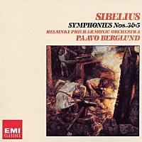 パーヴォ・ベルグルンド「 シベリウス：交響曲第３番　第５番」