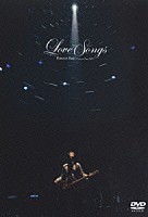 藤井フミヤ「 Ｃｏｎｃｅｒｔ　Ｔｏｕｒ　２００５　Ｌｏｖｅ　Ｓｏｎｇｓ」