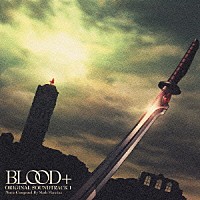 （アニメーション）「 ＢＬＯＯＤ＋　ＯＲＩＧＩＮＡＬ　ＳＯＵＮＤＴＲＡＣＫ　１」