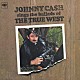 ジョニー・キャッシュ「西部の伝説を歌う」