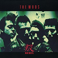 ＴＨＥ ＭＯＤＳ「叛（ＲＥＢＥＬ）」 | TKCA-73037 | 4988008880236 | Shopping | Billboard JAPAN