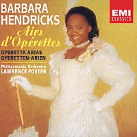 バーバラ・ヘンドリックス「 ヴィリアの歌［オペレッタの花束］」