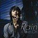 Ｒａｉｎ「Ｍｏｖｅ　ｏｎ」