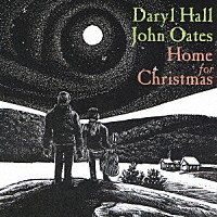 ダリル・ホール＆ジョン・オーツ「 ホーム・フォー・クリスマス」