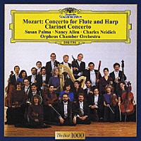 オルフェウス室内管弦楽団「 モーツァルト：フルートとハープのための協奏曲　クラリネット協奏曲」