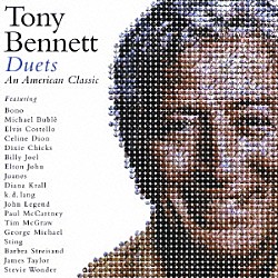 トニー・ベネット「デュエッツ：アメリカン・クラシック」