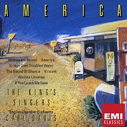 ザ・キングズ・シンガーズ カール・デイヴィス イギリス室内管弦楽団 ハワード・シェリー ホセ＝ルイス・ガルシア マイケル・レアード アレステア・ヒューム ブルース・ラッセル「明日に架ける橋［“アメリカ”を歌う］」
