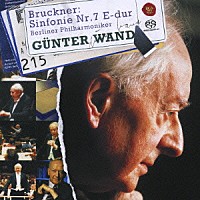 ヴァント＆ベルリン・フィル「 ブルックナー：交響曲第７番」