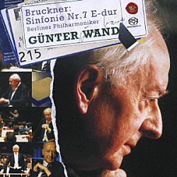 ヴァント＆ベルリン・フィル「ブルックナー：交響曲第７番」