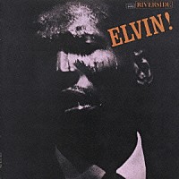 エルヴィン・ジョーンズ「 エルビン！」
