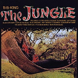 Ｂ．Ｂ．キング「ザ・ジャングル」
