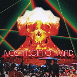 （オムニバス） ＡＬＴＺ ＣＭＴ ＭＯＯＤＭＡＮ ＷＯＲＬＤ　ＦＡＭＯＵＳ ＤＪ　ＫＥＮＳＥＩ ＺＺＡＪＥＤＵＮ ブレナン・グリーン「ＮＯＳＴＡＬＧＩＡ　ＯＦ　ＭＡＤ」