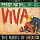 パーシー・フェイス管弦楽団「情熱のメキシコ」