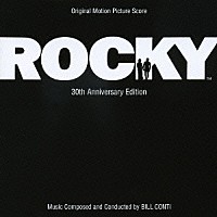 （オリジナル・サウンドトラック）「 ロッキー　３０周年記念エディション」