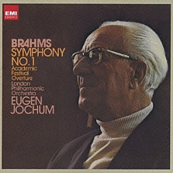 オイゲン・ヨッフム ロンドン・フィルハーモニー管弦楽団「ブラームス：交響曲第１番　大学祝典序曲」